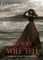 Blood Will Tell